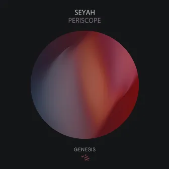 Periscope by Seyah