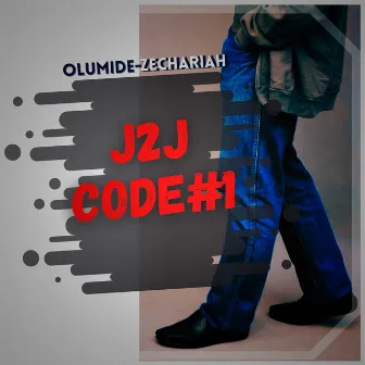 J2J CODE#1 by Olumide-Zechariah