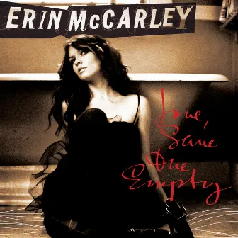 Love, Save The Empty by Erin McCarley