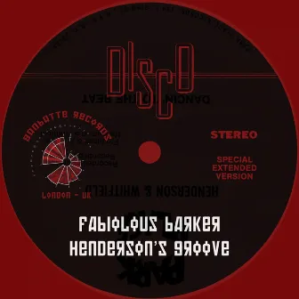 Henderson's Groove EP by Fabiolous Barker