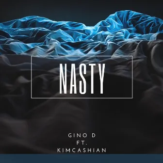 Nasty by Gino D