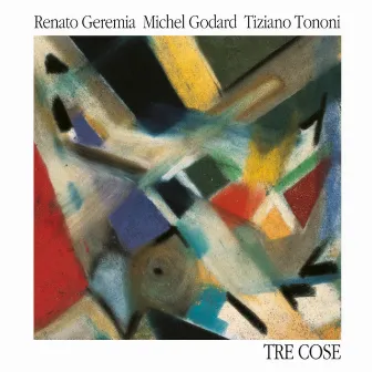 Tre cose by Renato Geremia