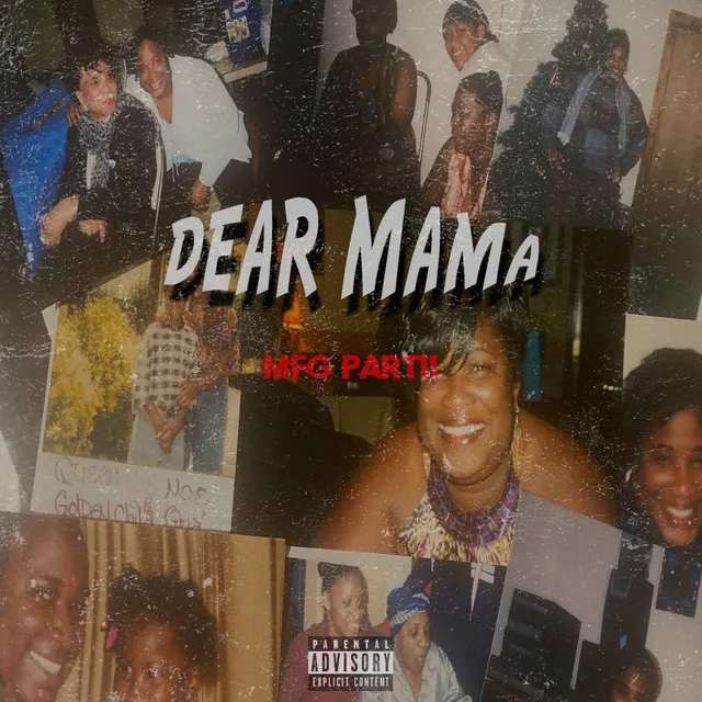 Dear Mama