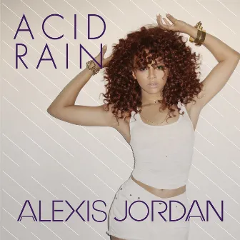 Acid Rain by Alexis Jordan