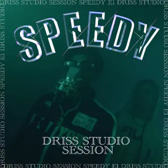 Studio Session E1 by Driss