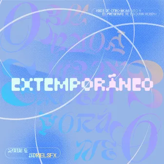 Extemporáneo by Adriel.sfx