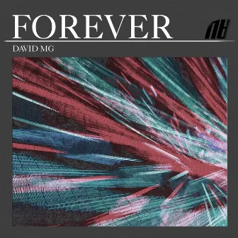 Forever by David Mg