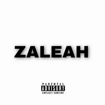 ZALEAH by MillionDollarBill