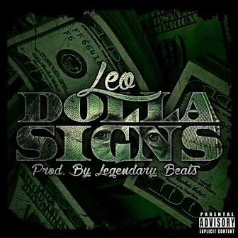 Dolla Signs by Leo