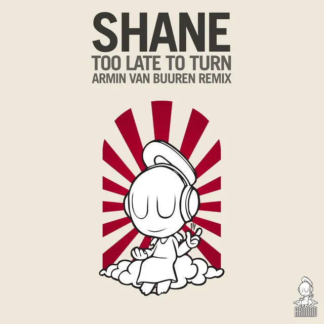 Too Late To Turn - Armin van Buuren Remix