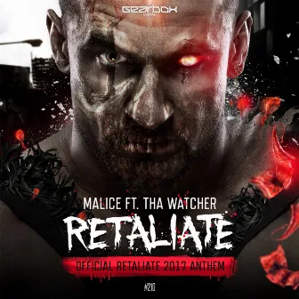 Retaliate by Malice