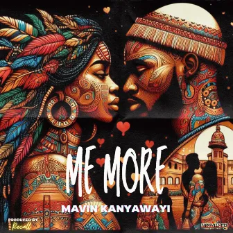 Me more by Mavin Kanyawayi