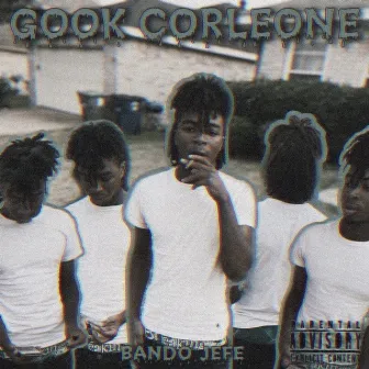 Gook Corleone by Bando Jefe