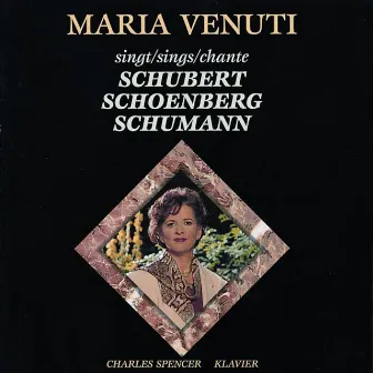 Venuti, Maria: Schubert / Schoenberg / Schumann by Maria Venuti