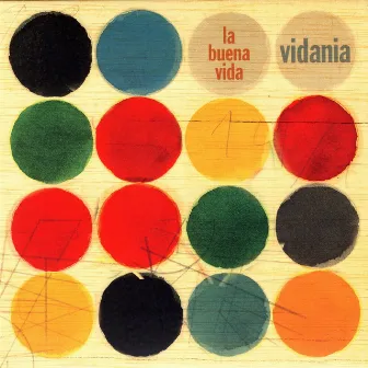 Vidania by La Buena Vida