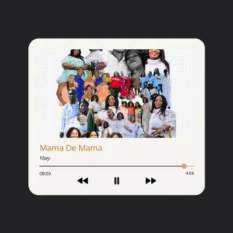 MAMA DE MAMA by Yitey