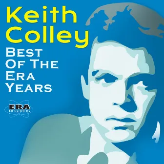 Best of the Era Years by Keith Colley