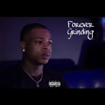 Forever Grinding by Q Cash