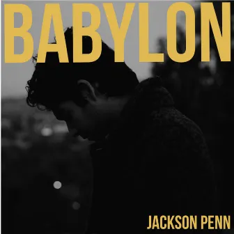 Babylon by Jackson Penn