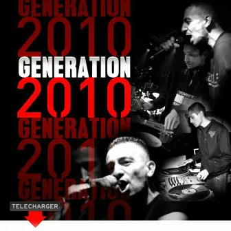 Generation 2010 by Foudealer