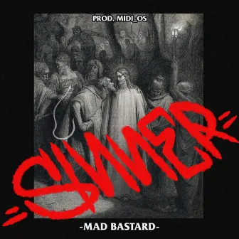 Sinner by Mad Bastard