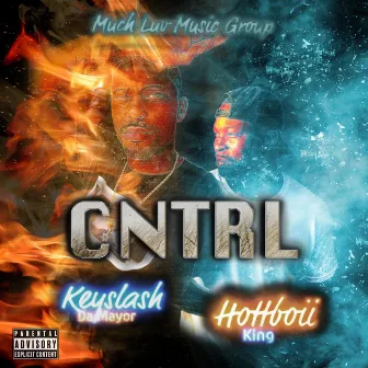 CNTRL by Keyslash Da Mayor