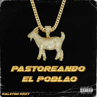 Pastoreando el Poblao by Kalitoh KRZY