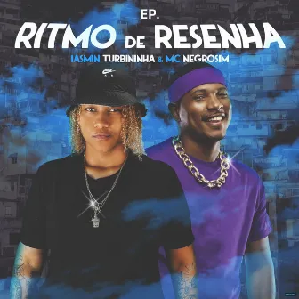 Ritmo de Resenha by Mc Negrosim