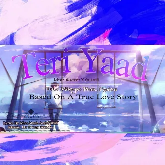 Teri Yaad by Mon Akash