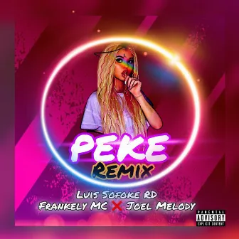 Peke Remix by Luis Sofoke Rd