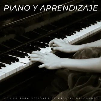 Piano Y Aprendizaje: Música Para Sesiones De Estudio Mejoradas by Ambiente Jazz Chill Out