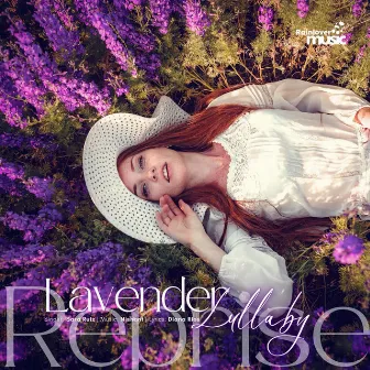 Lavender Lullaby Reprise by Sara Ruiz