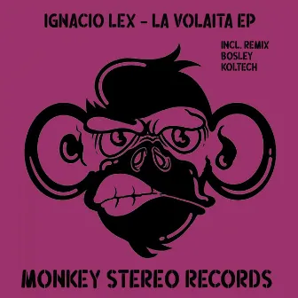 La Volaita EP by Ignacio Lex