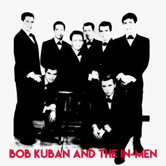 Complete Recordings (Remastered) by Bob Kuban & The In-Men