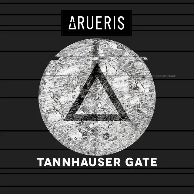 Tannhauser Gate