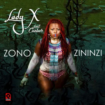 Zono Zininzi by Lady X