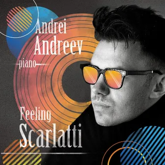 Feeling Scarlatti by Andrei Andreev