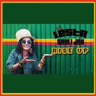 Rise Up by LESTA Soul I Jah