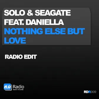 Nothing Else But Love by Daniella