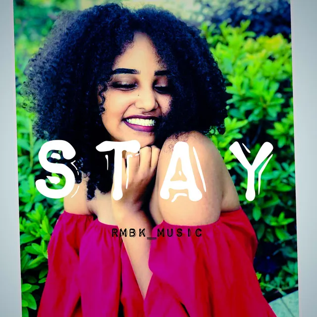 Stay