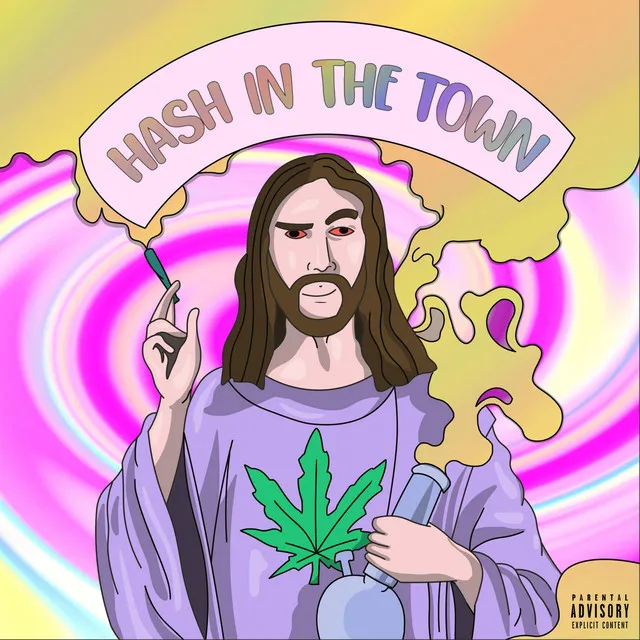 Hash In The Town