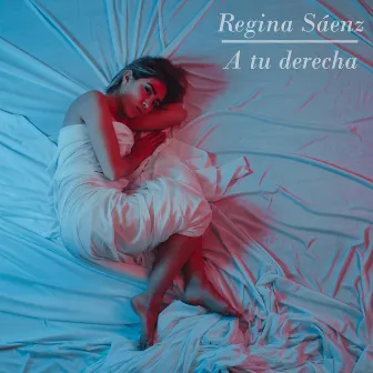 A Tu Derecha by Regina Sáenz