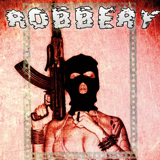 ROBBERY