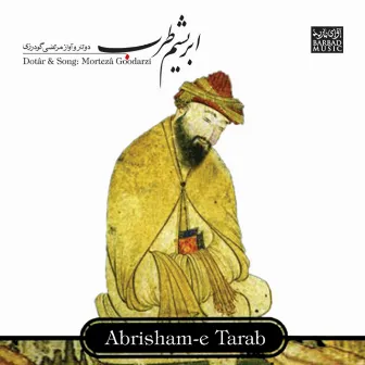 Abrisham-e Tarab by Morteza Goodarzi