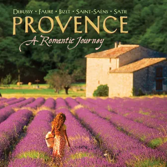 Provence: A Romantic Journey by Roberto Occhipinti