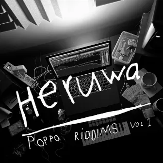 Poppa Riddims, Vol. 1 by Heruwa