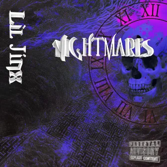 Nightmares by Lil Jinx