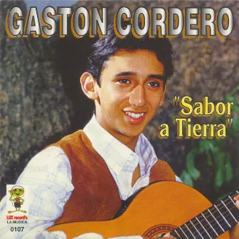 Sabor a Tierra by Gastón Cordero