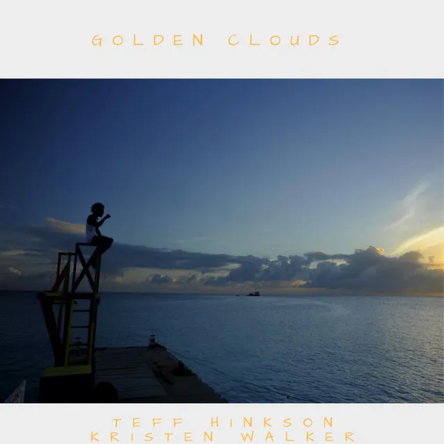 Golden Clouds (feat. Kristen Walker)