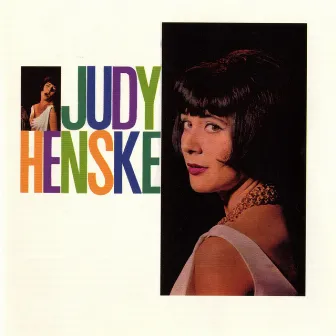 Judy Henske by Judy Henske